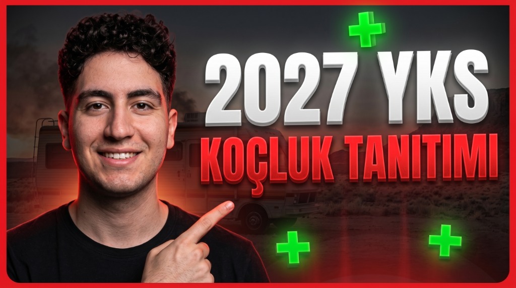 2027 YKS Koçluk Tanıtımı